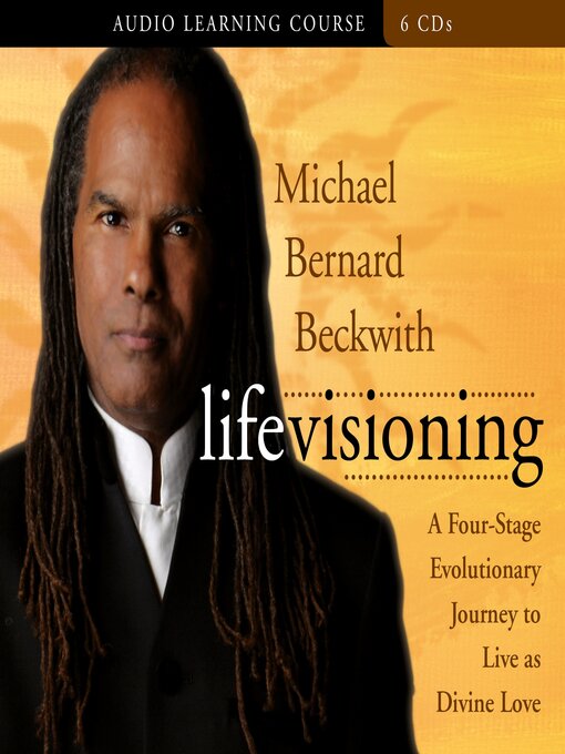 Title details for Life Visioning by Michael Beckwith - Available